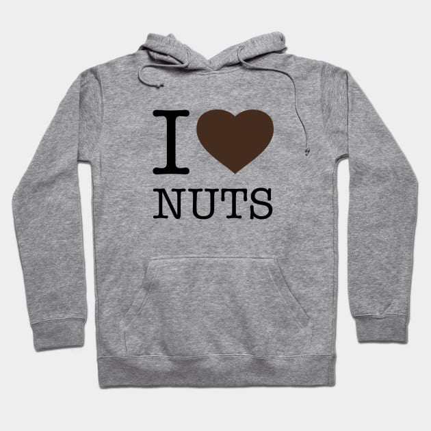 I LOVE NUTS Hoodie by eyesblau